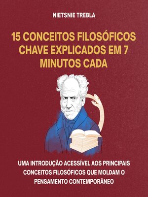 cover image of 15 Conceitos Filosóficos Chave Explicados em 7 Minutos Cada